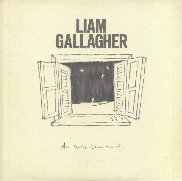 Gallagher Liam "Виниловая пластинка Gallagher Liam All You're Dreaming Of."