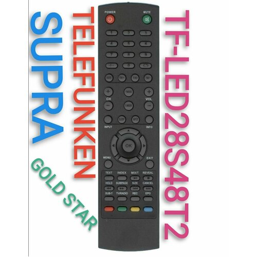 Пульт TF-LED28S48T2 для TELEFUNKEN, supra и gold star телевизора