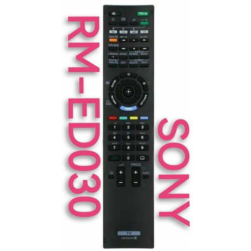 Пульт RM-ED030 для SONY/сони/s телевизора универсальный пульт rm l1770 для всех телевизоров sony сони работает без настройки