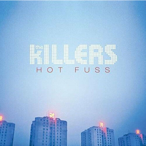 Killers Виниловая пластинка Killers Hot Fuss official the killers k glow t shirt battle born sawdust sam s town hot fuss dire