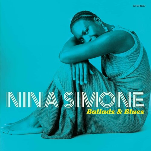 Simone Nina Виниловая пластинка Simone Nina Ballads & Blues