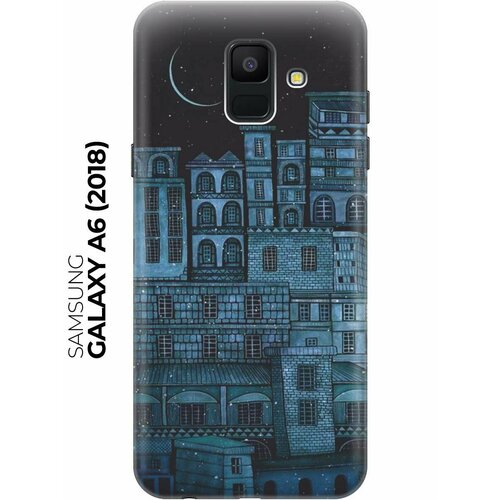 RE: PAЧехол - накладка ArtColor для Samsung Galaxy A6 (2018) с принтом Ночь над городом чехол накладка для samsung galaxy a6 2018 черный самсунг галакси а6 2018