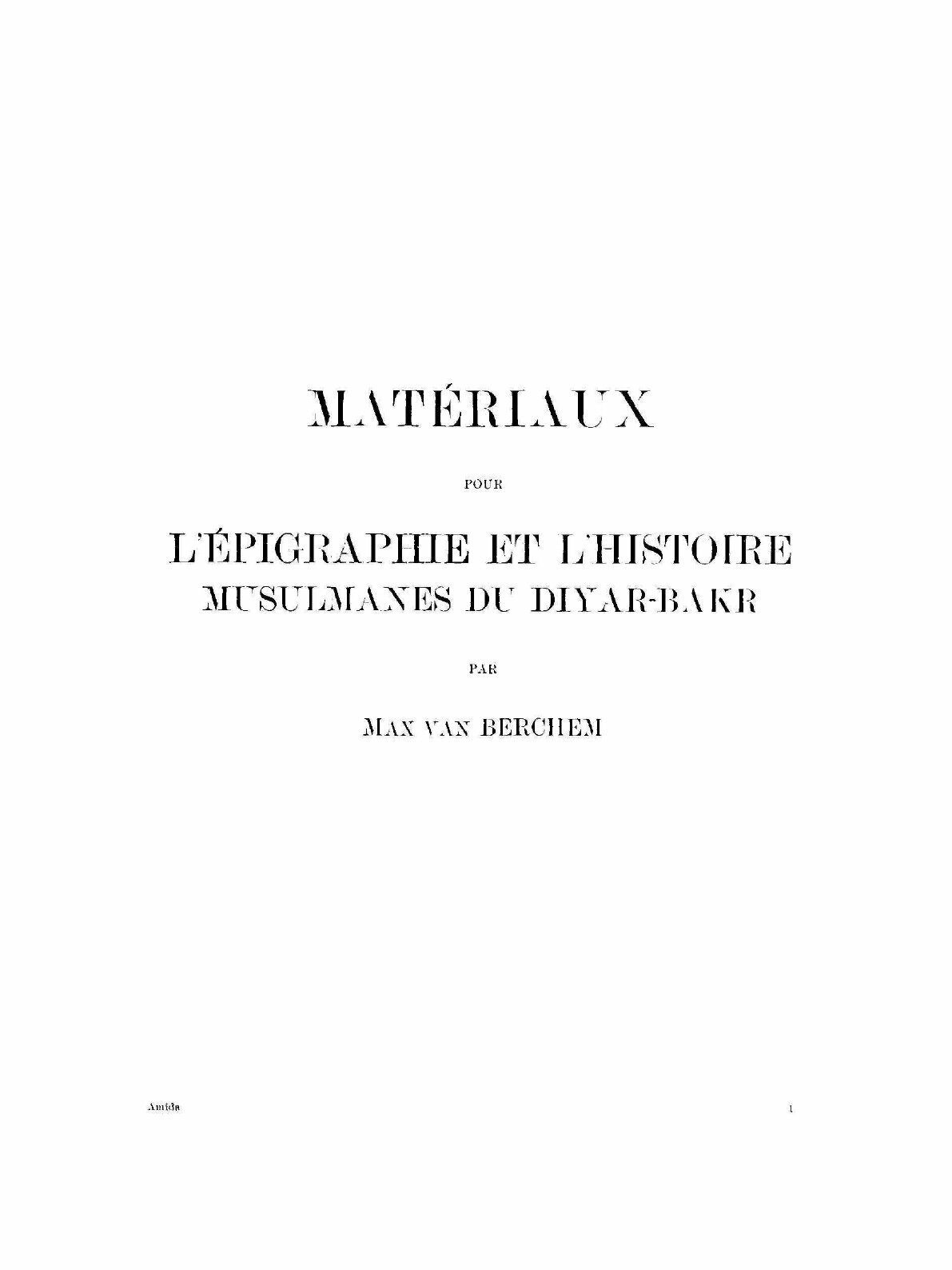 Amida, Materiaux Pour Lepigraphie Et L'Histoire Musulmanes Du Diyar-Bekr; Beitrag... - фото №4