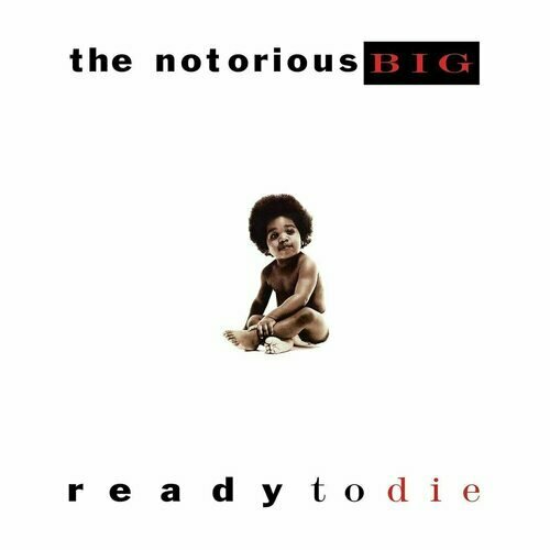 Виниловая пластинка The Notorious BIG – Ready To Die 2LP