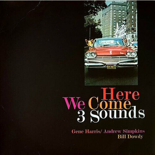 Three Sounds Виниловая пластинка Three Sounds Here We Come виниловая пластинка universal music ost mamma mia here we go again abba