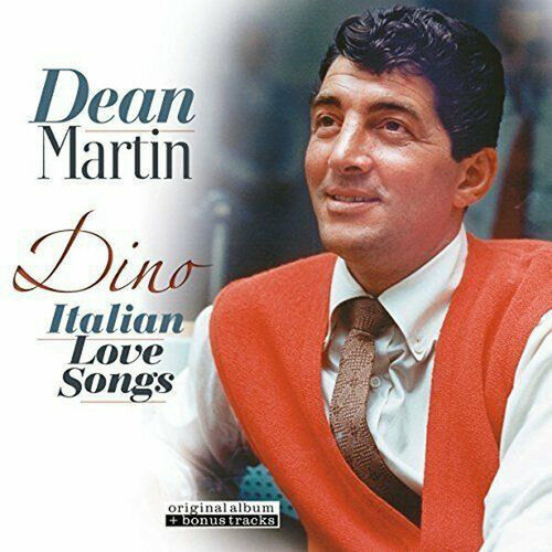 Martin Dean Виниловая пластинка Martin Dean Dino: Italian Love Songs виниловая пластинка dean martin memories lp