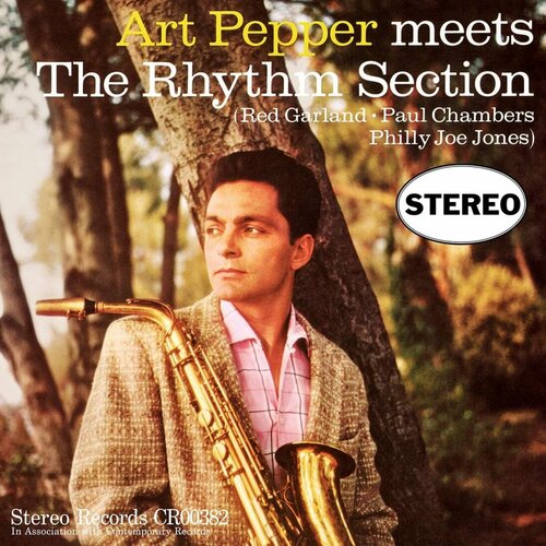 burnell mark the rhythm section Виниловая пластинка Pepper, Art, Art Pepper Meets The Rhythm Section (Craft) (0888072230941)