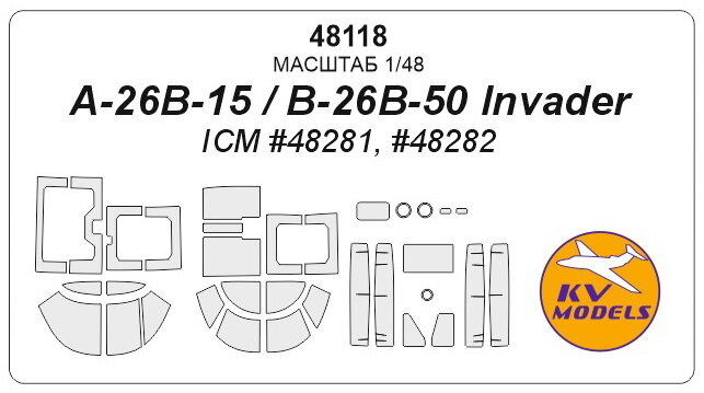 48118KV A-26B-15 / B-26B-50 Invader (ICM #48281, #48282) + wheels masks