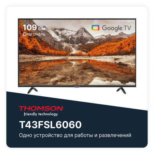 Жидкокристаллический телевизор LED43 Thomson T43FSL6060 2367700₽