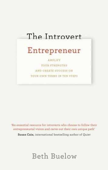 The Introvert Entrepreneur (Buelow Beth) - фото №1