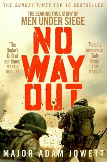 No Way Out. The Searing True Story of Men Under Siege - фото №1
