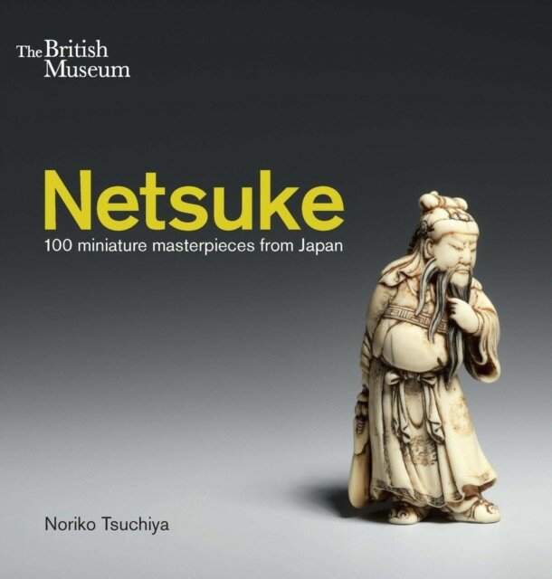 Netsuke: 100 miniature masterpieces from Japan - фото №1