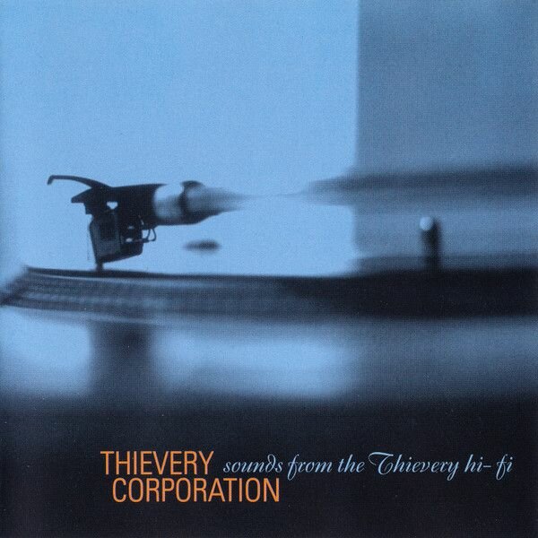 AudioCD Thievery Corporation. Sounds From The Thievery Hi-Fi (CD)