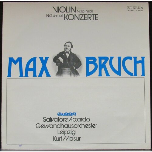 Bruch Max Виниловая пластинка Bruch Max Violin Konzerte №1 G-Moll №2 D-Moll