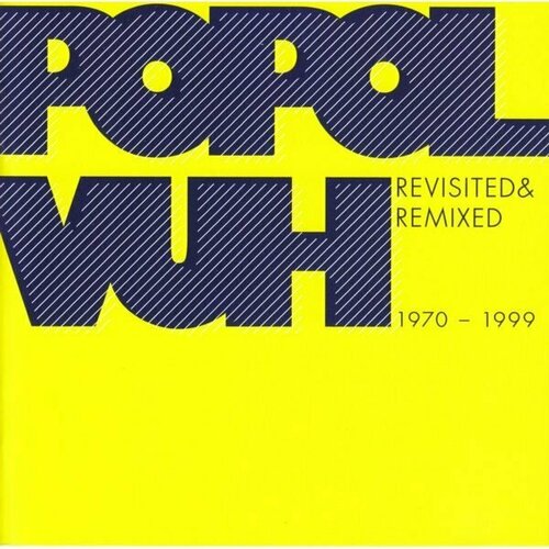 POPOL VUH Revisited Remixed 1970-1999, 2CD