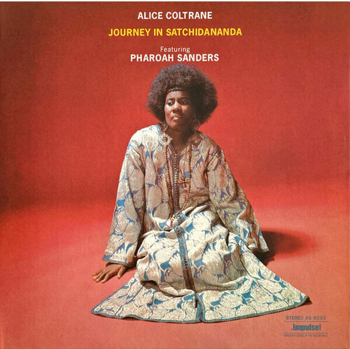 Coltrane Alice Виниловая пластинка Coltrane Alice Journey In Satchidananda trevor william felicia s journey