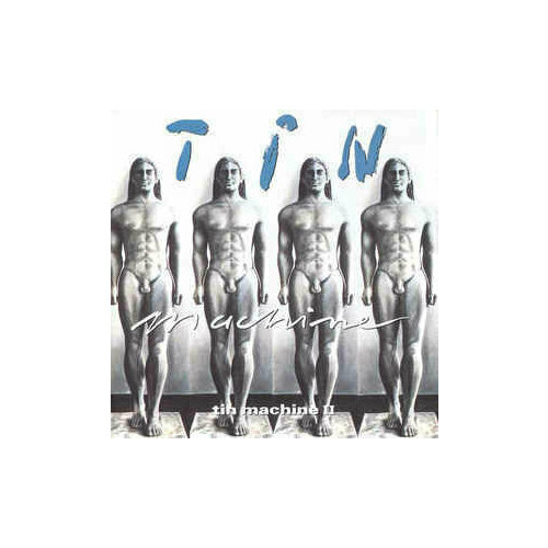 AUDIO CD TIN MACHINE - Tin Machine II. 1 CD