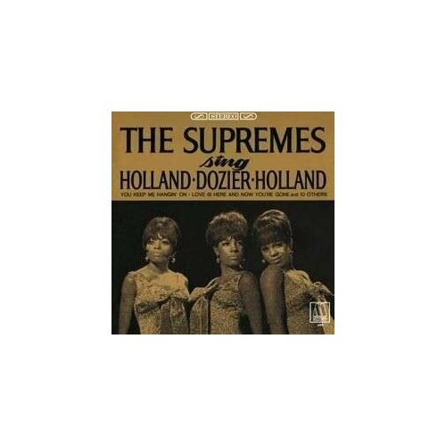 Виниловая пластинка Supremes: . Sing Holland, Dozier, Holland (180g HQ-Vinyl). 1 LP