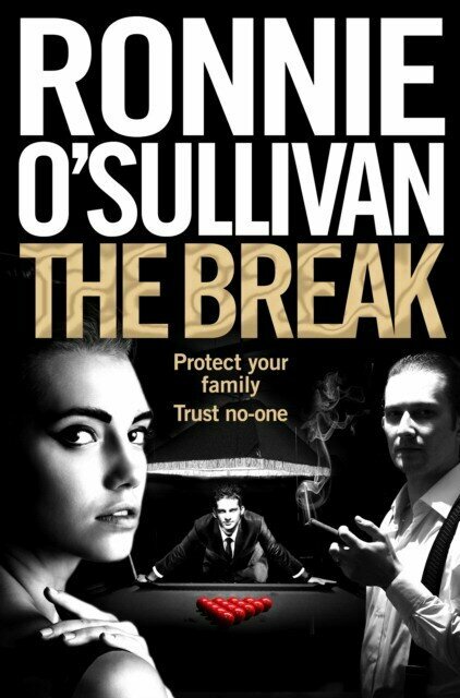 O'Sullivan Ronnie "Break"