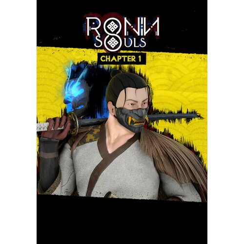 RONIN: Two Souls CHAPTER 1 (Steam; PC; Регион активации ROW) resend extra shipping fee please don t place order in this link unless we ask you to do that otherwise we will ship nothing