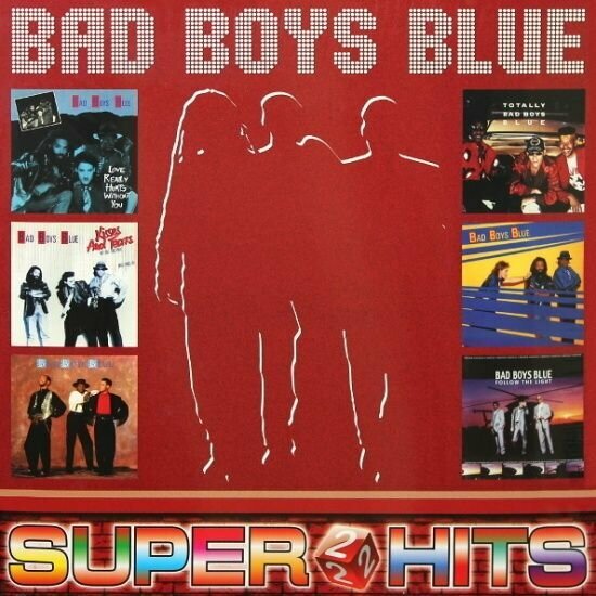 Bad Boys Blue – Super Hits 2