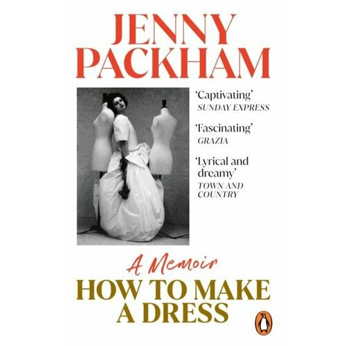 Jenny Packham - How to Make a Dress