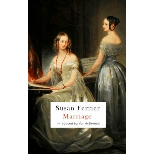 Susan Ferrier - Marriage