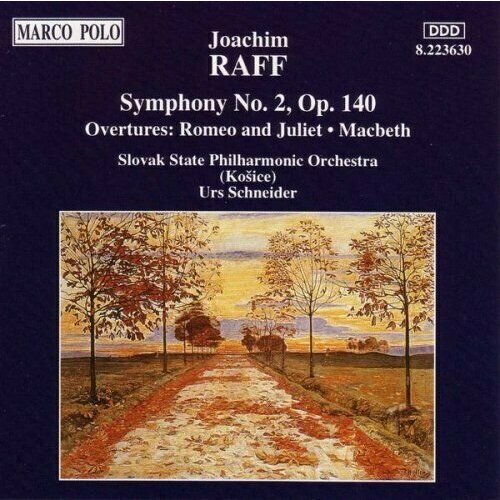 AUDIO CD RAFF: Symphony No. 2 / Macbeth / Romeo and Juliet audio cd классика prokofiev romeo and juliet suites 1