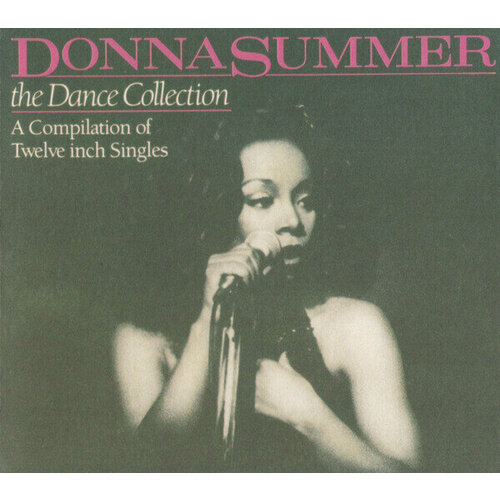 AUDIO CD Donna Summer - The Dance Collection (A Compilation Of Twelve Inch Singles) summer donna the ultimate collection cd