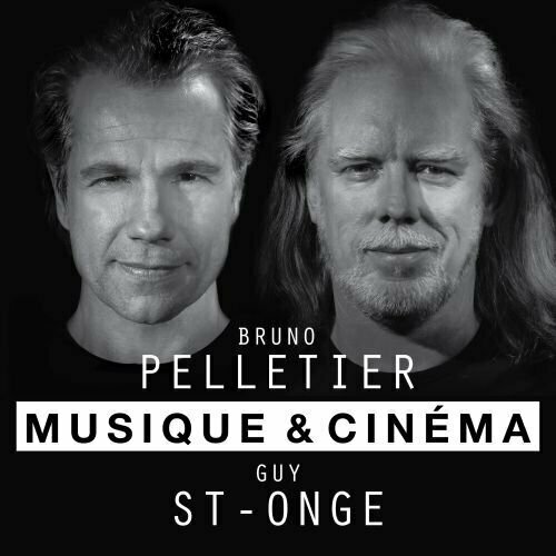 AUDIO CD Bruno Pelletier Guy St-Onge - Musique Cinema 1 CD 32399₽