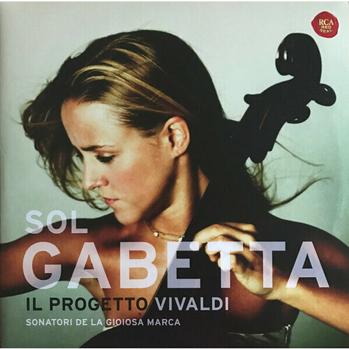 Виниловая пластинка Sol Gabetta, Sonatori De La Gioiosa Marca - Il Progetto Vivaldi. 2 LP