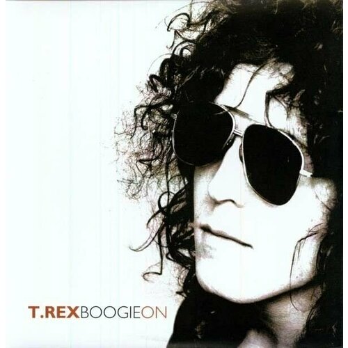 Виниловая пластинка T. Rex: Boogie On (180g) (Clear Vinyl)