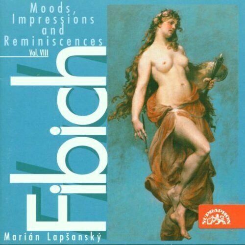 fibich overtures symphonic poems 1 cd AUDIO CD Zdenek Fibich & Marian Lapsansky: Fibich: Moods, Impressions and Reminiscences, Vol. 8. 1 CD