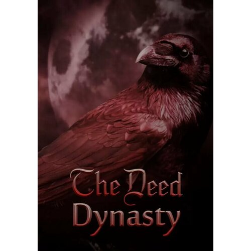 The Deed: Dynasty (Steam; PC; Регион активации РФ, СНГ) chronos before the ashes steam pc регион активации рф снг