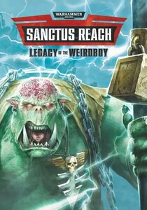Warhammer 40,000: Sanctus Reach - Legacy of the Weirdboy DLC (Steam; PC; Регион активации РФ, СНГ)