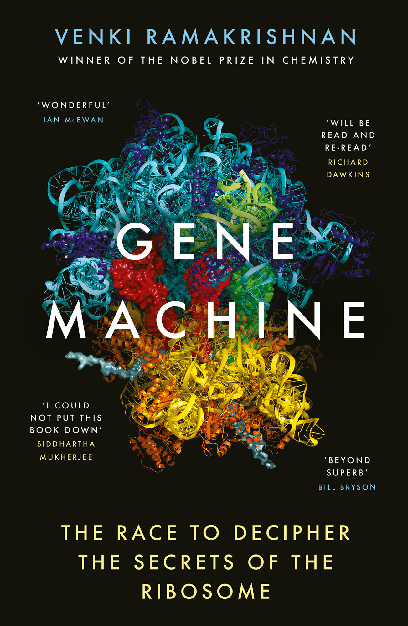 Gene Machine. The Race to Decipher the Secrets of the Ribosome - фото №1