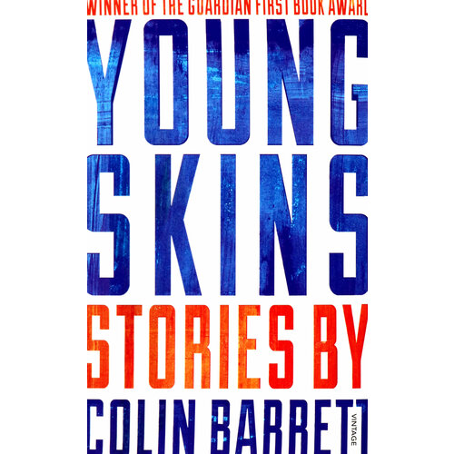 Young Skins | Barrett Colin