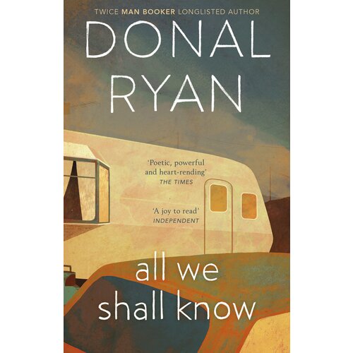 All We Shall Know | Ryan Donal