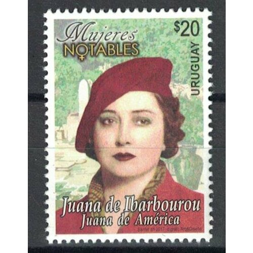 Почтовые марки Уругвай 2017г. Известные женщины - Хуана де Ибарбуру Поэты, Знаменитые женщины MNH почтовые марки уругвай 2011г известные женщины знаменитые женщины mnh