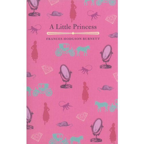 A Little Princess | Burnett Frances Hodgson