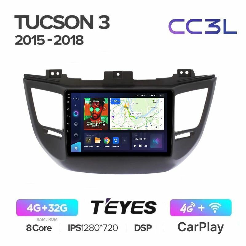 Магнитола Teyes CC3L 4/32Gb Hyundai Tucson 3 2015-2018 ANDROID, 8-ми ядерный процессор, IPS экран, Carplay, Android Auto, DSP, 4G(Sim), Голосовое управление, Глонасс