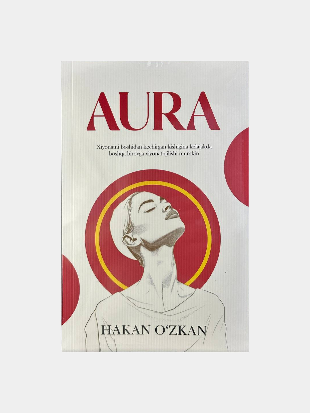 Aura. Hakan O'zkan. Книга на узбекском языке. Твердый переплет