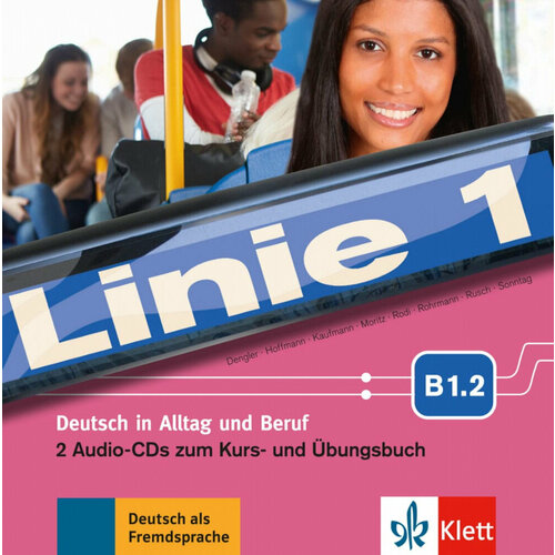 Linie 1 B1.2 Audio-CDs (2) zum Kurs- und Ubungsbuch