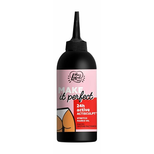 Антицеллюлитное масло против растяжек для тела / MonoLove Bio Make It Perfect Stretch Marks Oil