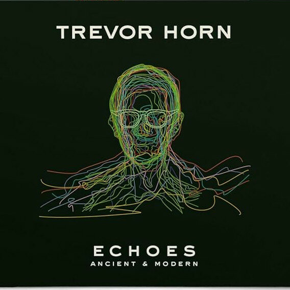 Виниловая пластинка Trevor Horn / Echoes: Ancient & Modern (1LP)