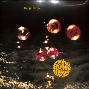 Виниловая пластинка Deep Purple Who Do We Think We Are LP