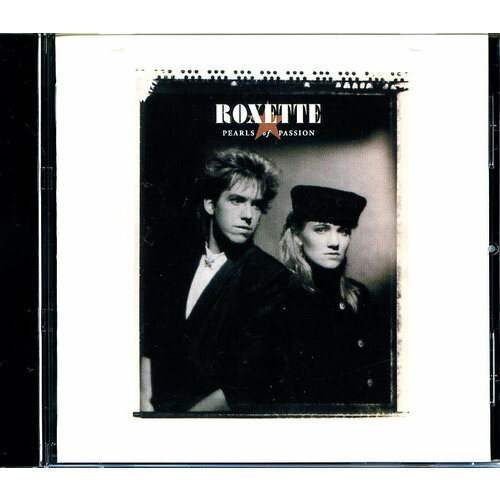 Музыкальный компакт диск Roxette - Pearls Of Passion 1986 г (производство Россия) музыкальный компакт диск accept russian roulette 1986 г производство россия