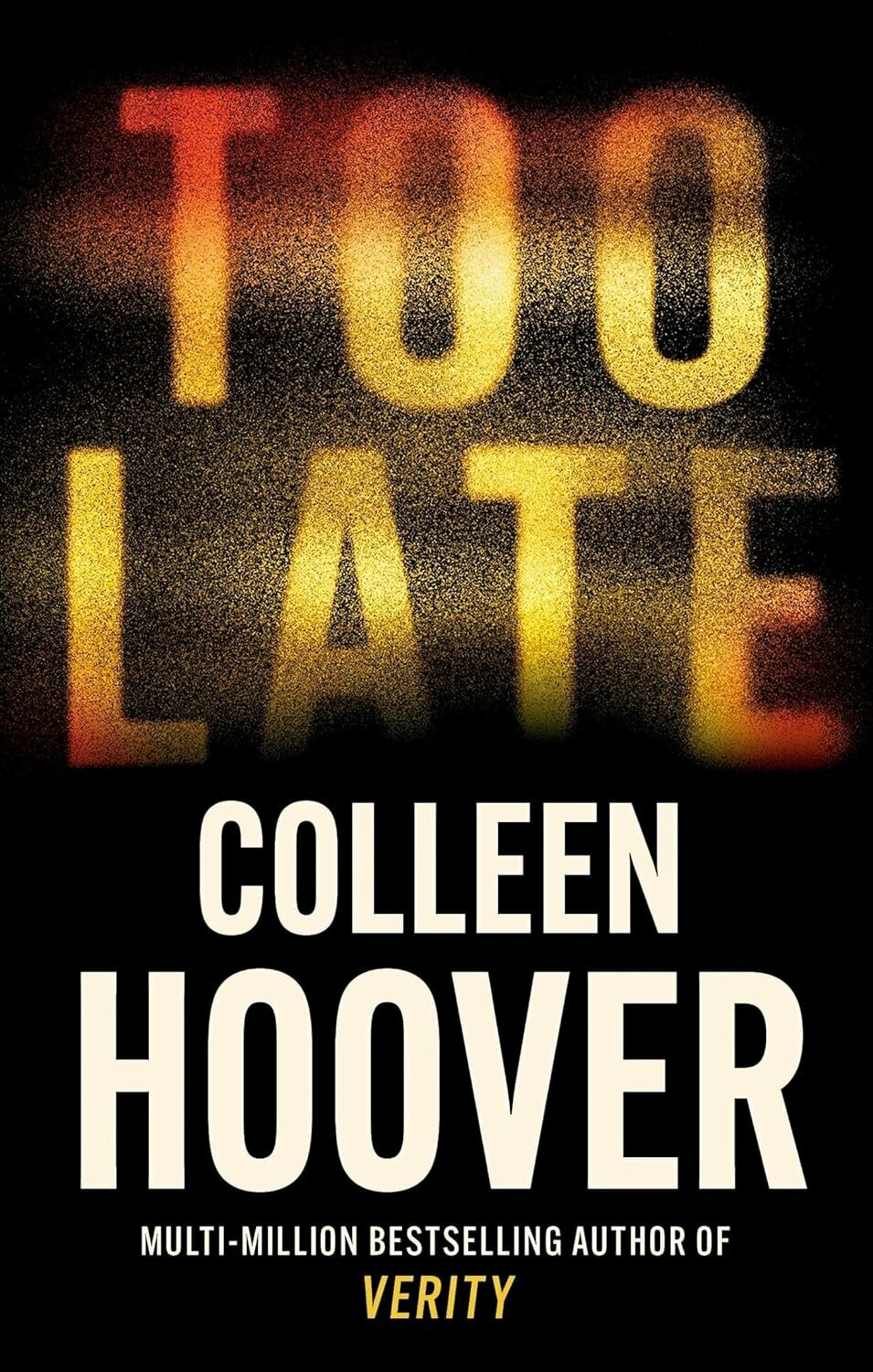 Too Late / Colleen Hoover (Колин Гувер) - фото №1