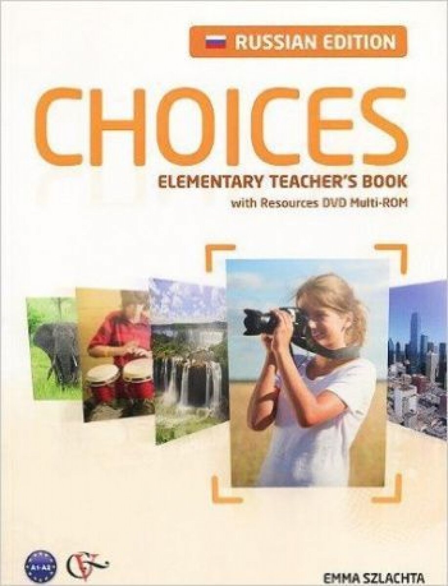 Книга Choices Russia Elementary Teacher's Book & DVD Multi-ROM Pack - фото №1