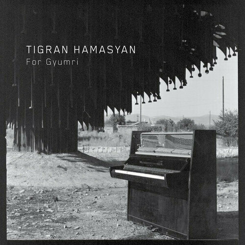 виниловая пластинка tigran hamasyan for gyumri vinyl 1 lp Виниловая пластинка Tigran Hamasyan - For Gyumri (Vinyl). 1 LP